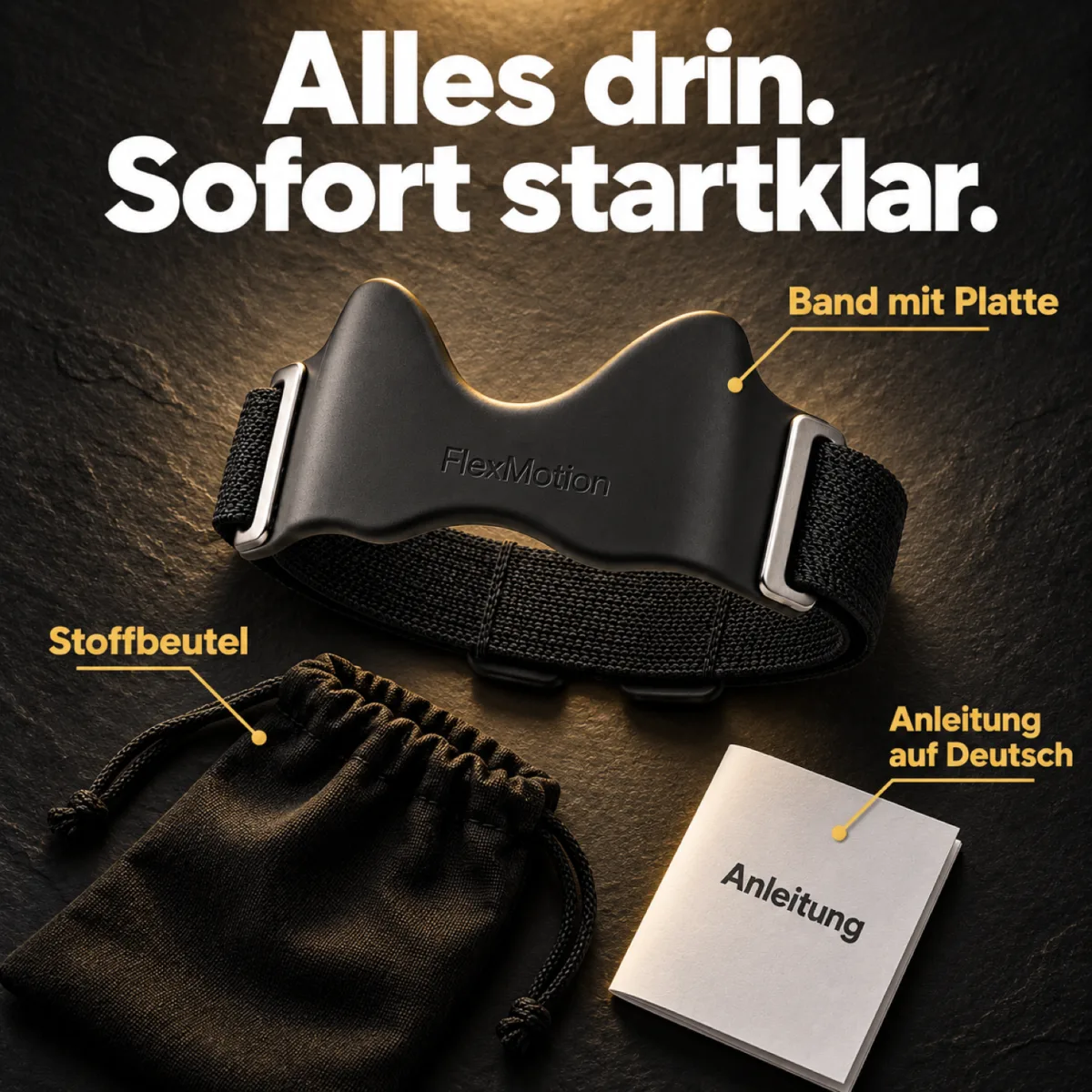 Lieferumfang: FlexMotion Band mit Platte, schwarzer Stoffbeutel und Anleitung auf Deutsch auf dunklem Schiefer