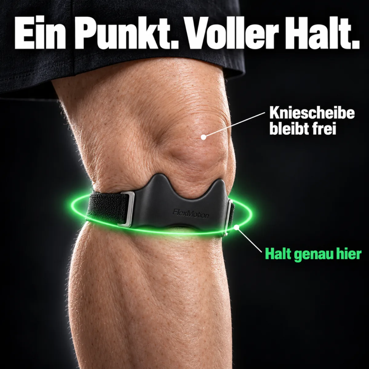 Knie einer älteren Person vor schwarzem Hintergrund, FlexMotion direkt unter der Kniescheibe, grün markiert mit „Halt genau hier“; die Kniescheibe bleibt frei